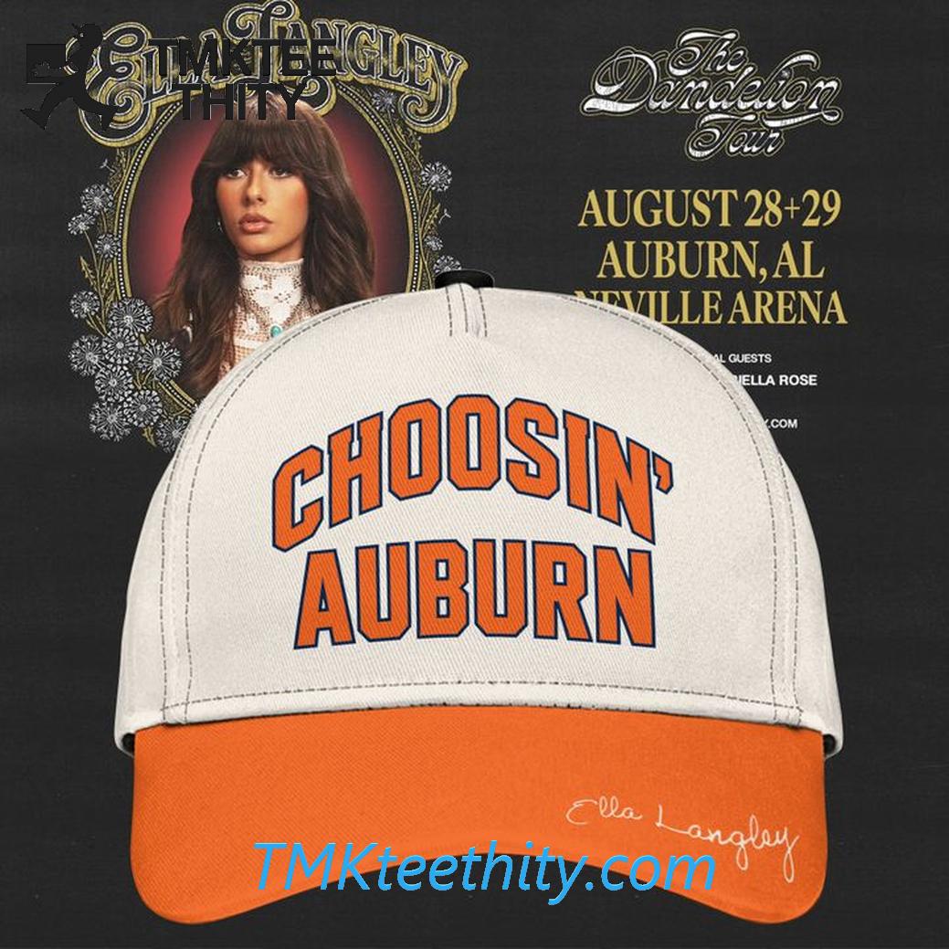 Choosin Auburn Ella Langley Dandelion Tour 2026 Cotton Baseball Cap Choosin Auburn Ella Langley Dandelion Tour 2026 Cotton Baseball Cap