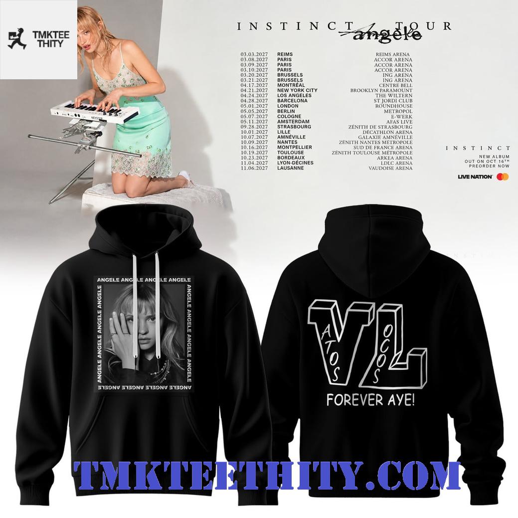 Angele Instinct Tour 2027 VL Forever Aye Concert Hoodie Angele Instinct Tour 2027 VL Forever Aye Concert Hoodie
