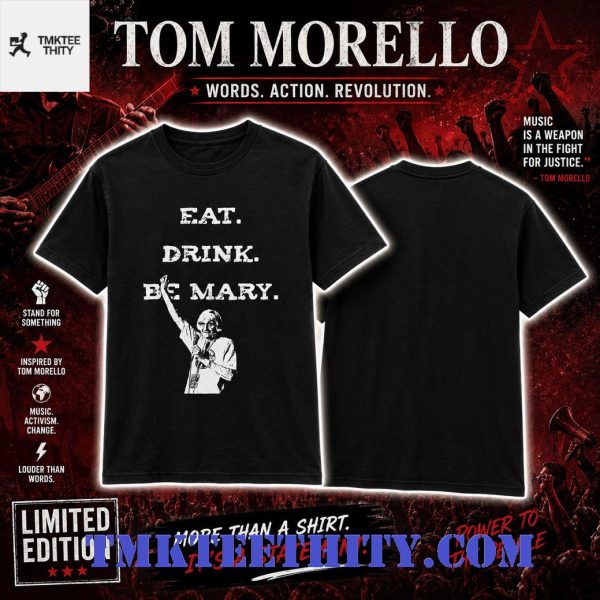 Tom Morello Eat Drink Be Mary 2026 Vintage Concert T-Shirt